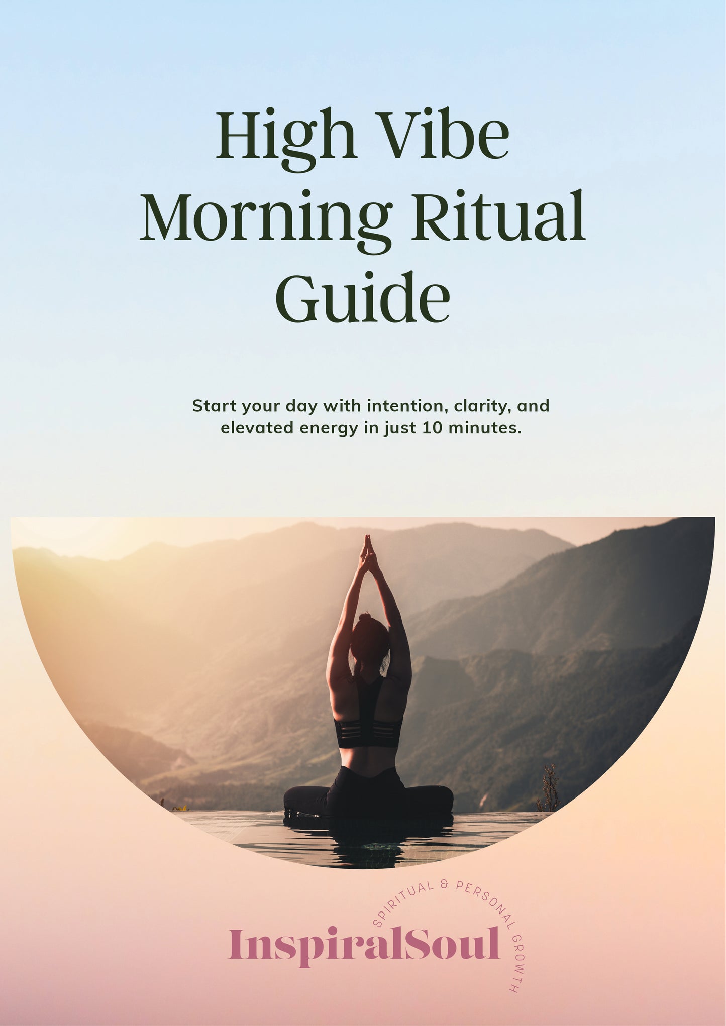 High Vibe Morning Ritual Guide (Free Download)